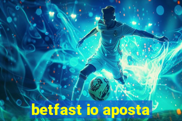 betfast io aposta